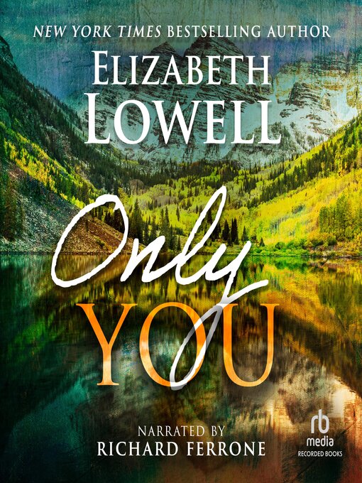 Title details for Only You by Elizabeth Lowell - Available
